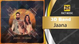 آهنگـ امشو ➡3D Band  Jaana  آهنگ شاد جانا