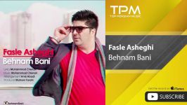 Behnam Bani  Fasle Asheghi بهنام بانی  فصل عاشقی 