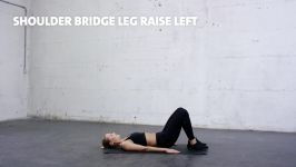 shoulder bridge leg raises left