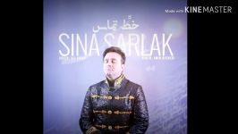 Sina Sarlak  Khate Tamas سینا سرلک  خط تماس