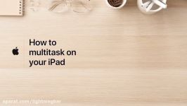 How To Multitask on your iPad — Apple Support