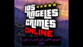 انلاین بازی کردن در بازی los angeles crimes