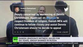 Danish Jehovah’s Witness in Russia jailed for 6 years in first case of its kind