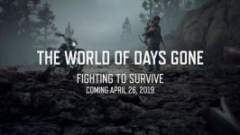 Days Gone – World Video Series Fighting To Survive  PS4