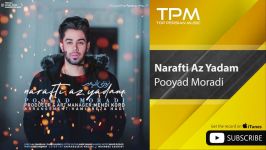 Pooyad Moradi  Narafti Az Yadam پویاد مرادی  نرفتی یادم 