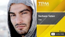 Yas  Sarbaze Vatan یاس سرباز وطن