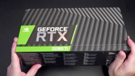 جعبه گشایی کارت گرافیک NVIDIA GeForce RTX 2080 Ti