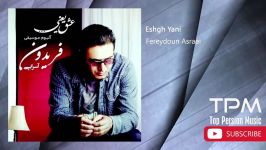 Fereydoun Asraei  Eshgh Yani  Full Album فریدون آسرایی  عشق یعنی  فول آلبوم