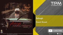 Hamid Hiraad  Ashegh 001 حمید هیراد عاشق