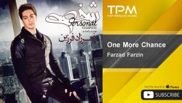 Farzad Farzin  One More Chance فرزاد فرزین  یه شانس دیگه 