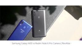 مقایسه دوربین Xiaomi Redmi Note 6 Pro Samsung Galaxy M20