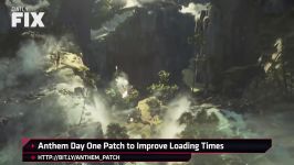 Anthems Day One Patch Cant Come Soon Enough  IGN Daily Fix