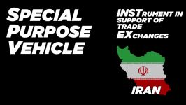 The EU Declares Independence  INSTEX  Iran Sanctions 2