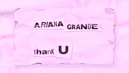 meAriana Grande  thank u next lyric video