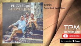 Puzzle Band Hamid Hiraad  Delaram پازل بند حمید هیراد  دلارام
