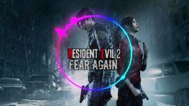 Resident Evil 2 Remake Soundtrack  Fear Again