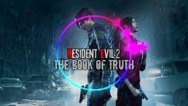 Resident Evil 2 Remake Soundtrack  The Book of Truth