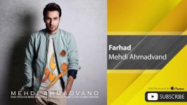 ►♪ دانلود آهنگ جدید شنیدنی مهدی احمدوند Mehdi Ahmadvand  فرهاد ♫◄