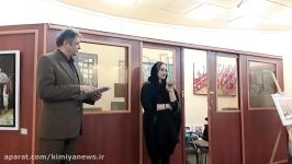 سعیده رستمی گزارشگر کافه خبر فصل آخر گروه هنری مونار در گالری گلستان می گوید