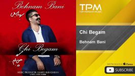 Behnam Bani  Chi Begam بهنام بانی  چی بگم 