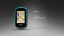 eTrex® Touch 25 Adventures Made Easy