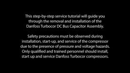 Danfoss Turbocor TT TG DC Bus Removal and Installation