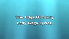 Lady Gaga  The Edge of Glory Lyrics