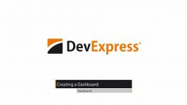 DevExpress Dashboards Creating a Dashboard