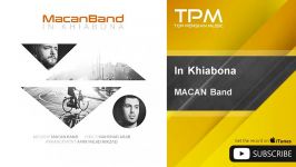 MACAN Band  In Khiabona ماکان بند  این خیابونا 