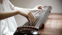 ساز گوچینGuQin（Chinese traditional instrument）