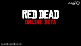 تریلر بروزرسانی جدید بازی رد دد آنلاین .Red Dead Online  Beta Update Trailer