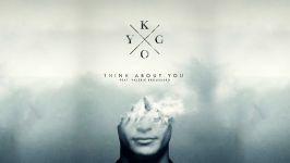 آهنگ Think About You Kygo Valerie Broussard