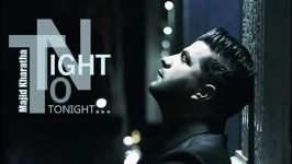 Majid Kharatha 2016  Emshab To Night  ٢٠١٦ مجید خراطها  امشب