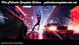 Completa ~ Spider Man Un nuevo universo BDRip Pelicula Gratis