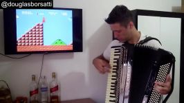 Trilha Sonora do Mario Bros no acordeon  Douglas Borsatti