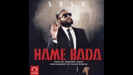 Sasy  Hame Bada OFFICIAL AUDIO