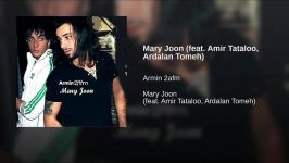 Mary Joon feat. Amir Tataloo Ardalan Tomeh