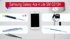 آموزش باز کردن Samsung Galaxy Ace 4 Lite SM G313h