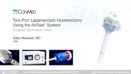 Dr. Gaby Moawad  Two Port Laparoscopic Hysterectomy Using AirSeal