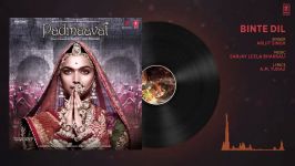 Padmaavat Binte Dil Audio  Arijit S  Deepika P  Shahid K  Ranveer S