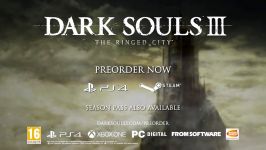 Dark Souls III The Ringed City  Launch Trailer