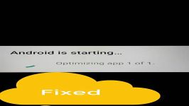 Fixed Android is starting Optimizing app 1 of 1