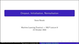 MLP Lecture 61 Dropout initialisation normalisation