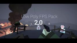 Unity 5  Low Poly FPS Pack 2.0 معرفی پکیج