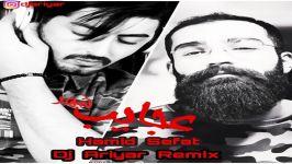 Hamid Sefat  Ajayebe Shahr DJ Ariyar Remix