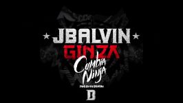 J. Balvin  Ginza AudioCumbia Remix