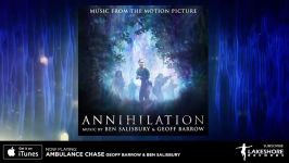 Annihilation  Ben Salisbury