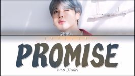 BTS آهنگ جدید Promise JIMIN BTS