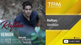 Venhan  Raftan ونهان  رفتن 