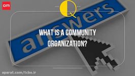 What is COMMUNITY ORGANIZATION